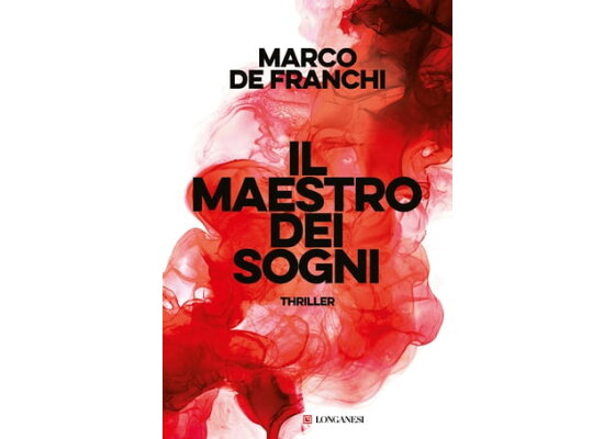 楽天Kobo電子書籍ストア: Il maestro dei sogni - Marco De Franchi - 9788830462281